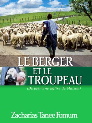 cover image of Le Berger et le Troupeau